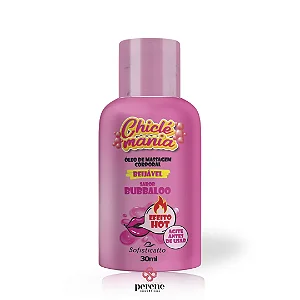 Chiclé Mania - Óleo de Massagem 30ml