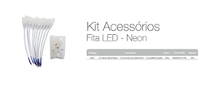 Kit acessórios fita LED neon (10UN).