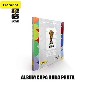 Copa Do Mundo 2026 - Álbum Capa Dura Prata - FIFA WORLD CUP 2026™️