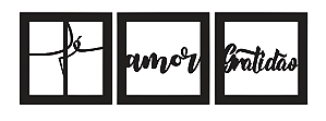 Kit 03 Quadros Decorativos FÉ - AMOR - GRATIDÃO com 22cm em MDF 03mm