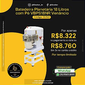 Batedeira Planetária 18 litros com Pé VBPS18NR