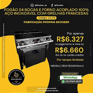 Fogão 04 Bocas e Forno Acoplado 100% Aço Inoxidável com Grelhas Francesas