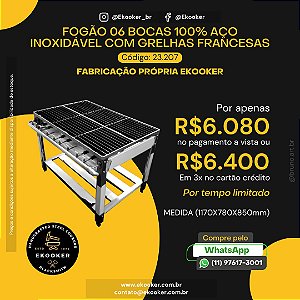 Fogão 06 Bocas 100% Aço Inoxidável com Grelhas Francesas
