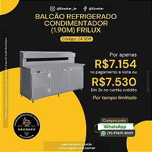 Balcão Refrigerado Condimentador 1.90m Frilux