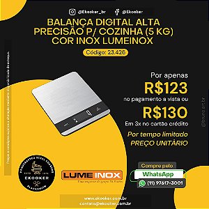 Balança Digital Alta Precisão  p/ Cozinha (5KG) Cor Inox LumeInox