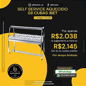 Self Service Aquecido 08 Cubas Ibet