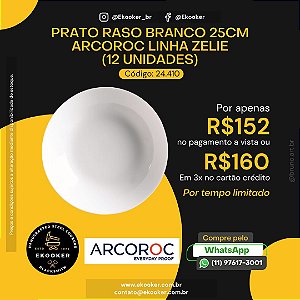 Prato Raso Branco 25 CM ARCOROC Linha Zelie (12 unidades)