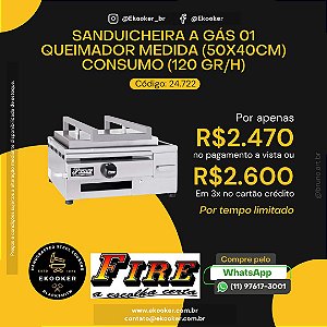 Sanduicheira a Gas 1 Queimador (50x40 cm) Consumo 120 GR/H FIRE