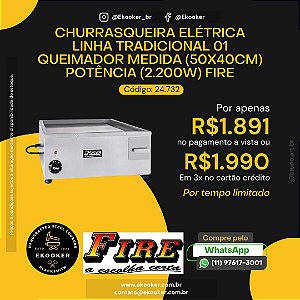 Churrasqueira Elétrica Linha Tradicional 1 Queimador (50x40 cm) Potência 2.200W FIRE