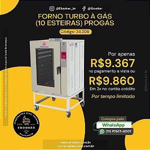 Forno Turbo à Gás 10 Esteiras Progás
