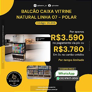 Balcão Caixa vitrine Natural Linha 07 - POLAR