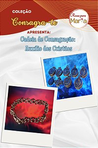 Cadeia de Consagração: Auxílio dos Cristãos
