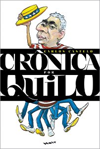 Crônica por Quilo