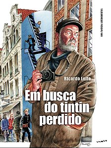 Em Busca do Tintin Perdido - Edição Econômica