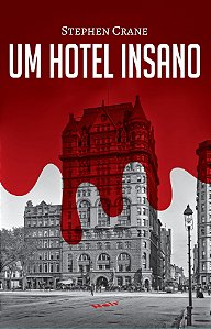 Um Hotel Insano