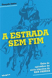 A Estrada sem Fim