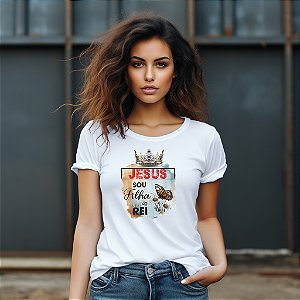 Camisetas personalizadas com imagem "Filha Do Rei" com impressão de alta qualidade nos tamanhos P, M, G, GG e XG