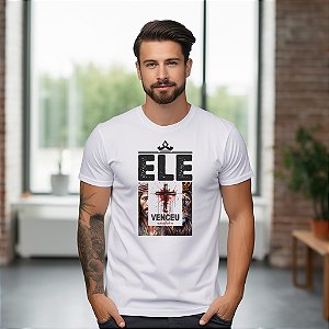 Camisetas personalizadas com imagem "Ele Venceu" com impressão de alta qualidade nos tamanhos P, M, G, GG e XG