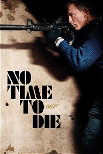 Poster Cartaz 007 Sem Tempo para Morrer C