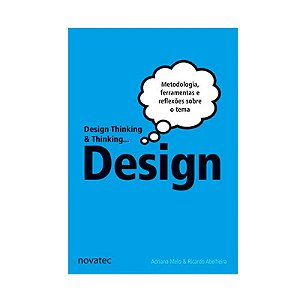 Livro Design Thinking & Thinking Design