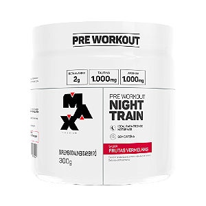 Night Train Pré Treino Noturno 300g - Max Titanium