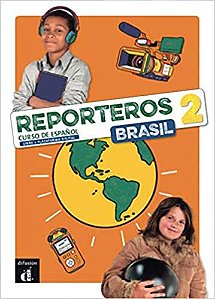 Reporteros Brasil – Libro del Aluno 2 -  7º ANO
