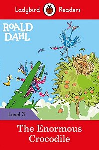 Roald Dahl: The enormous crocodile - 5º Ano