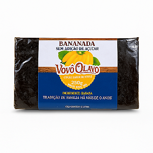 Bananada Vovô Olavo 250g – Sem Adição de Açúcar | 100% Banana | Doce de Minas