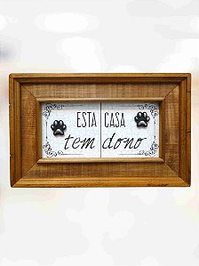 Quadro Essa Casa Tem Dono