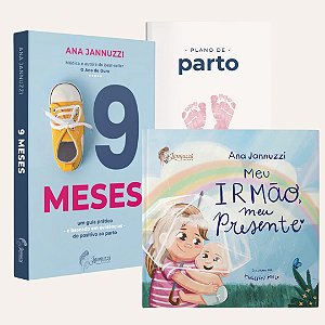 Kit Família em Crescimento: Livro 9 meses + Plano de Parto + Livro Meu irmão, meu presente