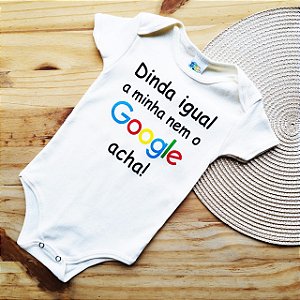 Body Bebê "Dinda igual a minha nem o google acha!"