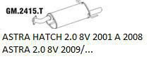 Escapamento Traseiro - Mastra - Astra Hatch 2.0 8v 2001 a 2011