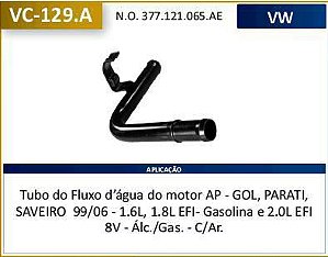 Tubo Dagua Refrigeração - Valclei - Saveiro G3 1.6/2.0 8v AP - EFI - GIII 2002 a 2006