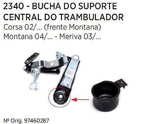 Bucha do Suporte Central do Trambulador - Montana após 2004...