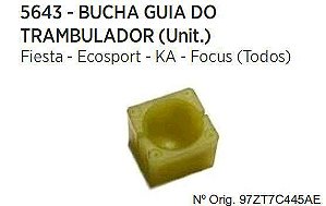 Bucha Guia Trambulador - KA 1.0/1.5 8v/12v/16v 2008 a 2021