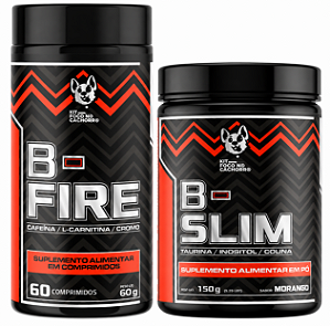 KIT EMAGRECEDOR B-FIRE + B-SLIM - FOGO NO CACHORRO