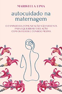 Auto Cuidado na Maternagem