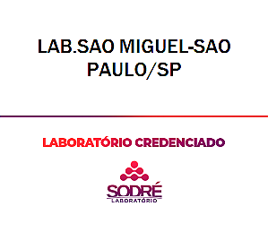Exame Toxicológico - Sao Paulo-SP - LAB.SAO MIGUEL-SAO PAULO/SP (C.N.H, Empregado CLT, Concurso Público)