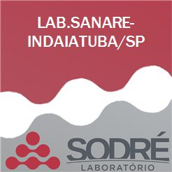 Exame Toxicológico - Indaiatuba-SP - LAB.SANARE-INDAIATUBA/SP (C.N.H, Empregado CLT, Concurso Público)
