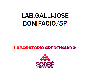 Exame Toxicológico - Jose Bonifacio-SP - LAB.GALLI-JOSE BONIFACIO/SP (C.N.H, Empregado CLT, Concurso Público)