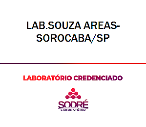 Exame Toxicológico - Sorocaba-SP - LAB.SOUZA AREAS-SOROCABA/SP (C.N.H, Empregado CLT, Concurso Público)
