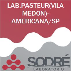 Exame Toxicológico - Americana-SP - LAB.PASTEUR(VILA MEDON)-AMERICANA/SP (C.N.H, Empregado CLT, Concurso Público)