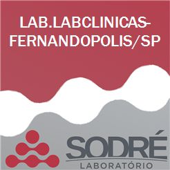 Exame Toxicológico - Fernandopolis-SP - LAB.LABCLINICAS-FERNANDOPOLIS/SP (C.N.H, Empregado CLT, Concurso Público)