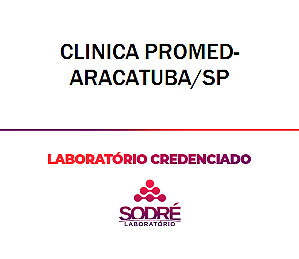 Exame Toxicológico - Aracatuba-SP - CLINICA PROMED-ARACATUBA/SP (Empregado CLT)