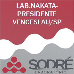 Exame Toxicológico - Presidente Venceslau-SP - LAB.NAKATA-PRESIDENTE VENCESLAU/SP (C.N.H, Empregado CLT, Concurso Público)