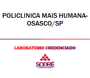 Exame Toxicológico - Osasco-SP - POLICLINICA MAIS HUMANA-OSASCO/SP (C.N.H, Empregado CLT, Concurso Público)