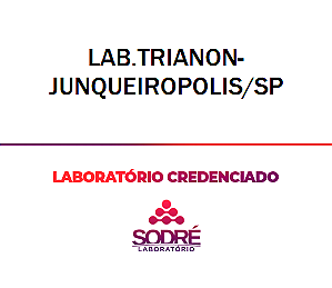 Exame Toxicológico - Junqueiropolis-SP - LAB.TRIANON-JUNQUEIROPOLIS/SP (C.N.H, Empregado CLT, Concurso Público)