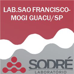 Exame Toxicológico - Mogi Guacu-SP - LAB.SAO FRANCISCO-MOGI GUACU/SP (C.N.H, Empregado CLT, Concurso Público)