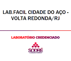 Exame Toxicológico - Volta Redonda-RJ - LAB.FACIL CIDADE DO AÇO - VOLTA REDONDA/RJ (C.N.H, Empregado CLT, Concurso Público)