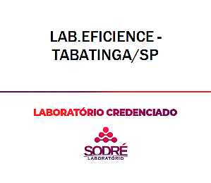 Exame Toxicológico - Tabatinga-SP - LAB.EFICIENCE - TABATINGA/SP (C.N.H, Empregado CLT, Concurso Público)